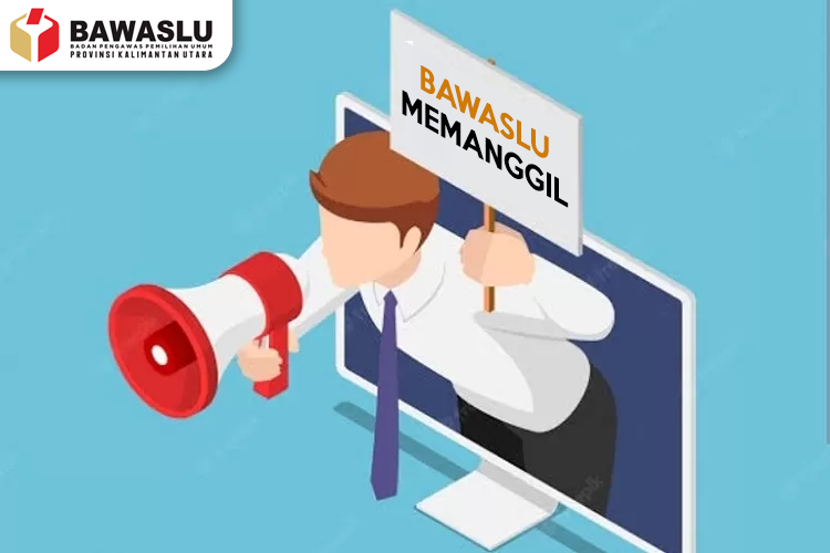 PENGUMUMAN Pendaftaran Calon Anggota Bawaslu Provinsi Kalimantan Utara Periode 2025-2030,