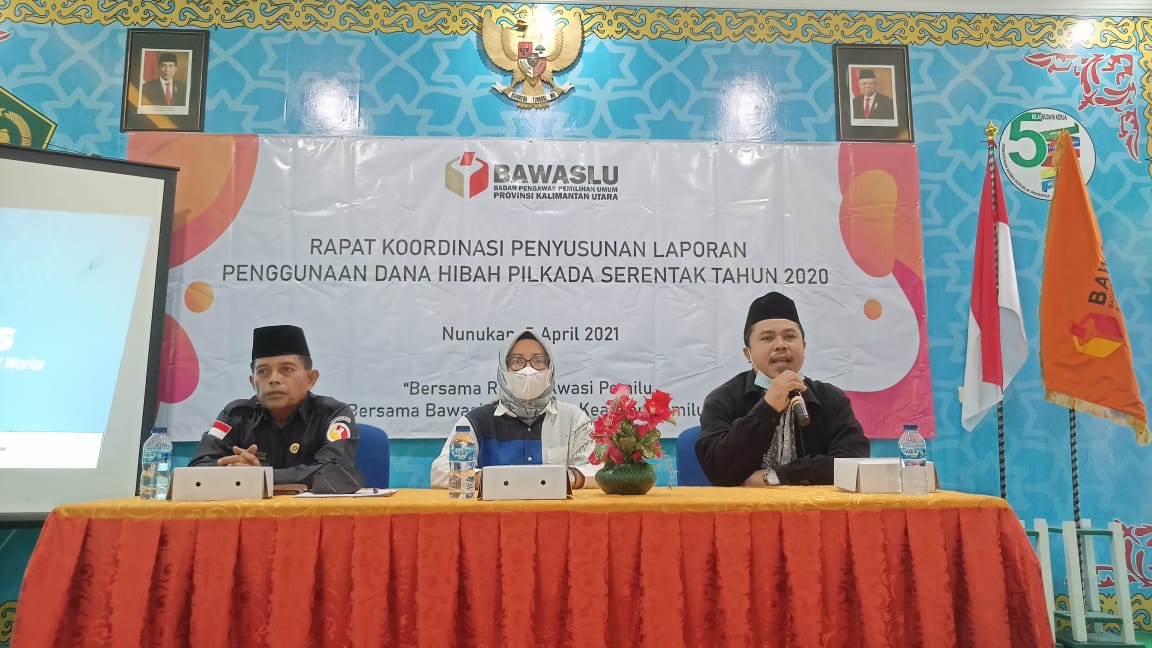 Susun Laporan Akhir Dana Hibah Bawaslu Kaltara Laksanakan Rakor