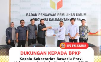 Kepala Sekretariat Bawaslu Kaltara berikan dukungan kepada kepala Kanwil BPKP Kaltara
